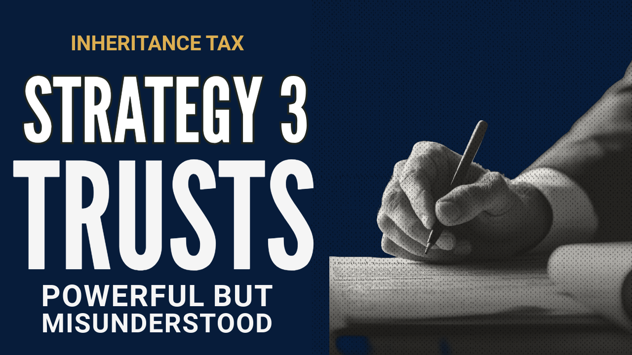 Inheritance Tax video about trusts and estate planning