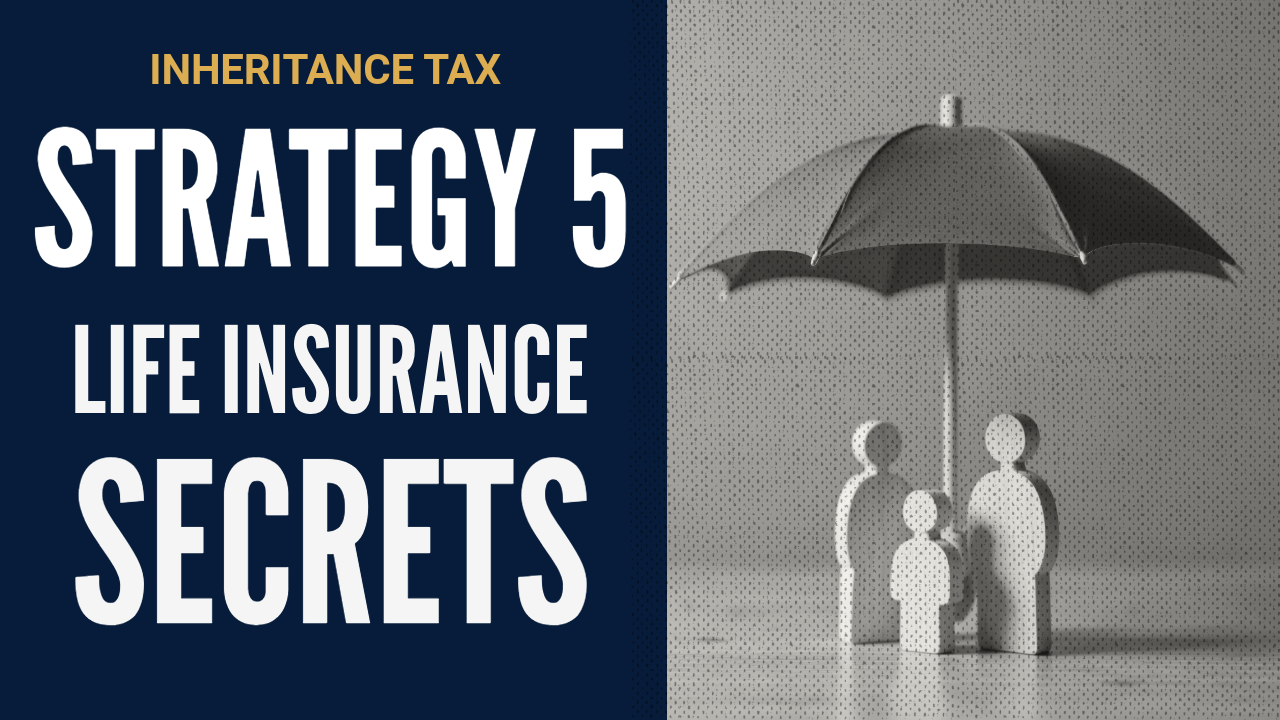 Inheritance Tax video about life insurance and estate planning